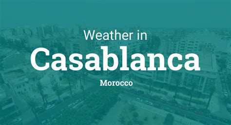 morocco casablanca weather